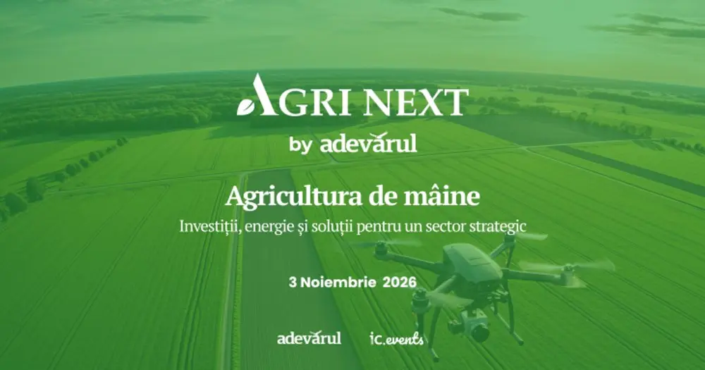 Agri Next 2026: Agricultura viitorului la București în 3 noiembrie